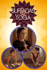 Poster de la serie Surtadas na Yoga