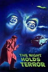 Poster de la película The Night Holds Terror