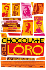 Poster de la película El chocolate del loro