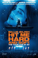 Billie Eilish - Hit Me Hard and Soft: The Tour (Live in 3D)