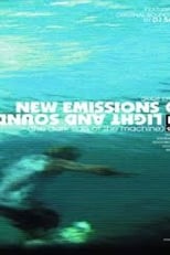 Poster de la película New Emissions of Light and Sound