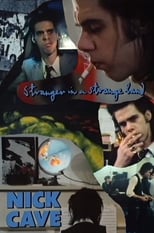 Poster de la película Nick Cave: Stranger in a Strange Land