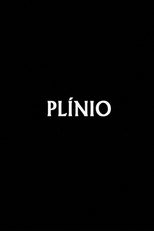 Poster de la película Plínio