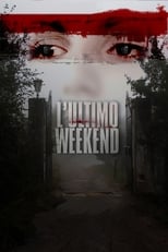 Poster de la película L'ultimo weekend