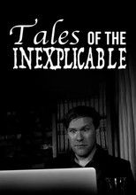 Poster de la película Tales of the Inexplicable