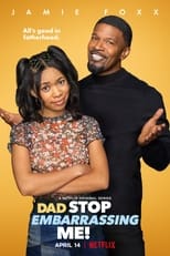 Poster de la serie Dad Stop Embarrassing Me!