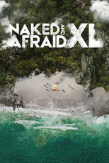 Poster de la serie Naked and Afraid XL