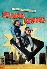 Poster de la película Be Kind Rewind