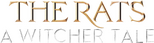 Logo The Rats: A Witcher Tale