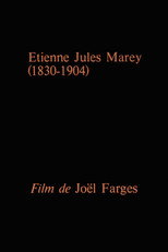 Poster de la película Étienne-Jules Marey (1830-1904)