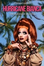 Poster de la película Hurricane Bianca: The Roots of All Evil