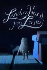 Poster de la película Lend a Hand for Love