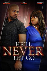 Poster de la película He'll Never Let Go