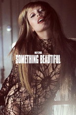 Poster de la película Miley Cyrus: Something Beautiful