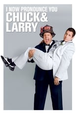 Poster de la película I Now Pronounce You Chuck & Larry