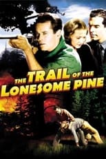 Poster de la película The Trail of the Lonesome Pine