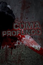 Poster de la película Coma profundo