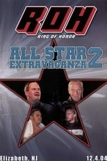 Poster de la película ROH: All Star Extravaganza 2