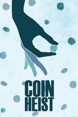 Poster de la película Coin Heist