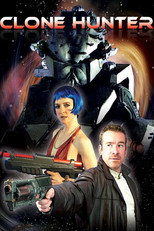 Poster de la película Clonehunter