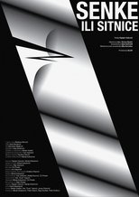 Poster de la película Senke ili sitnice