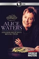 Poster de la película Alice Waters and Her Delicious Revolution