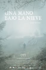 Poster de la película A Hand Beneath the Snow