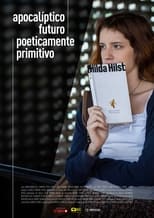 Poster de la película Apocalíptico Futuro Poeticamente Primitivo