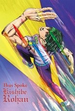 Poster de la serie Thus Spoke Kishibe Rohan