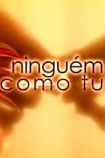 Poster de la serie Ninguém Como Tu