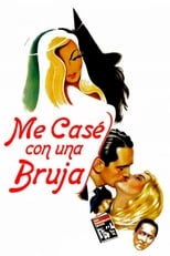 Poster de la película Me casé con una bruja