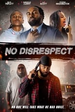 Poster de la película No Disrespect