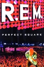 Poster de la película R.E.M. : Perfect Square