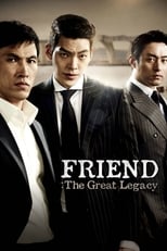 Poster de la película Friend: The Great Legacy
