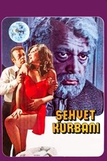 Poster de la película Şehvet Kurbanı