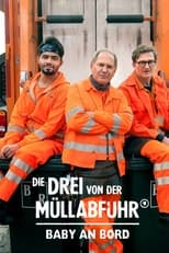 Poster de la película Die Drei von der Müllabfuhr - Baby an Bord