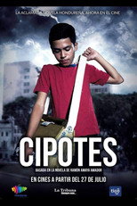 Poster de la película Cipotes