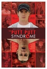 Poster de la película The Putt Putt Syndrome