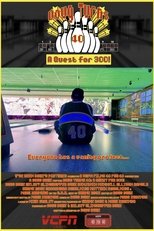 Poster de la película Doug Turns 40: A Quest for 300!
