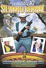 Poster de la película El corrido de Silviano Bernal