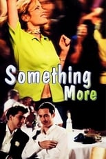 Poster de la película Something More