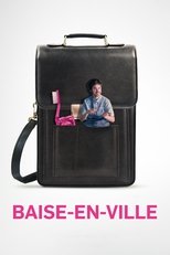 Poster de la película Baise-en-ville