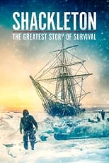 Poster de la película Shackleton: The Greatest Story of Survival