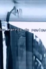 Poster de la película Los perros de Pavlov