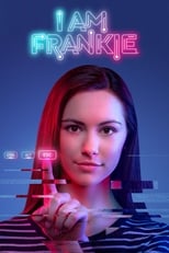 Poster de la serie I Am Frankie