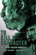 Poster de la película To Kill a Character