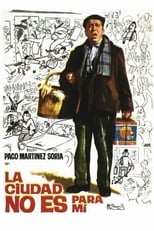 Poster de la película La ciudad no es para mí