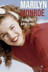 Poster de la serie Marilyn Monroe, la célébrité à tout prix