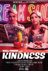 Poster de la película Kill Them with Kindness