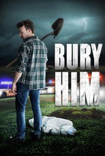 Poster de la película Bury Him